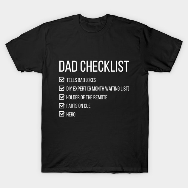 Funny Dad Checklist gift idea for the best dad! T-Shirt by Katebi Designs
